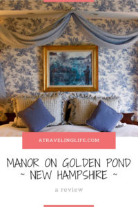 The Manor on Golden Pond is a charming bed and breakfast right in the heart of the Lakes Region of New Hampshire. Click through to read my full review plus some suggestions for things to do. | Holderness, New Hampshire | Meredith, New Hampshire | Manor on Golden Pond Review | New Hampshire things to do in winter | New England | #HotelReview #NewHampshire #NewEngland