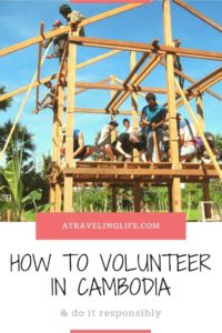 How to be a responsible volunteer in Cambodia. Here are 10 opportunities recommended by Aviv Hochbaum of GivingWay. | Responsible volunteer | Cambodia travel and volunteer | Cambodia volunteer | Responsible travel | Where to volunteer in Cambodia | Volunteering abroad | Volunteer building in Cambodia | Projects in Cambodia | #Cambodia #Volunteer #ResponsibleTravel