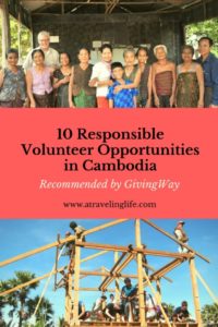 If you want to volunteer in Cambodia and do it responsibly, check out these 10 opportunities recommended by Aviv Hochbaum of GivingWay. | Cambodia volunteer | Responsible travel | Responsible volunteer | Volunteer building in Cambodia | Projects in Cambodia | Where to volunteer in Cambodia | Cambodia travel and volunteer | Volunteering abroad | #Volunteer #ResponsibleTravel #Cambodia