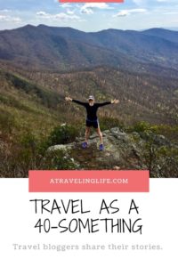 Celebrate 40-Something Travel by reading first-hand accounts of 18 travel bloggers in their forties. | Advantages of traveling in your 40s | Travelers over 40 | Stories from 40-something travelers | How traveling in your 40s is different than traveling in your 20s | Travel in your 40s | Solo travel in your 40s | Couples travel in your 40s | #TravelStories #TravelInspiration