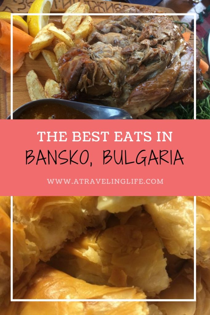 Are you looking for the best places to eat in Bansko, Bulgaria? Click through for a list of unique local Bulgarian dishes to try and the best restaurants in Bansko to eat them. | Traditional Bulgarian Food | Bansko Restaurants | Where to eat in Bansko, Bulgaria | #Bansko #Bulgaria #BulgarianFood #TravelTips