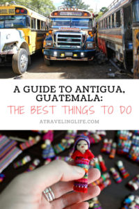 These are the best things to do in Antigua, Guatemala, focusing on sustainable activities. #visitguatemala