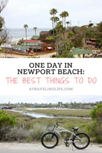 These are the best things to do if you have one day in Newport Beach, California. | Things to do in Newport Beach | One day itinerary Newport Beach | Crystal Cove State Park | Where to eat in Newport Beach | Where to stay in Newport Beach | Upper Newport Bay Ecological Reserve | Things to do in California | #California #NewportBeach #TravelTips