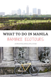 If you're in the Philippines and looking for what to do in Manila, then head to Bambike Ecotours in Intramuros and learn about the city's history while riding a hand-crafted bamboo bicycle. | The Best Things to Do in Manila | The Best Ecotours in the Philippines | #itsmorefuninthephilippines #adventuretravel #budgettravel #Philippines