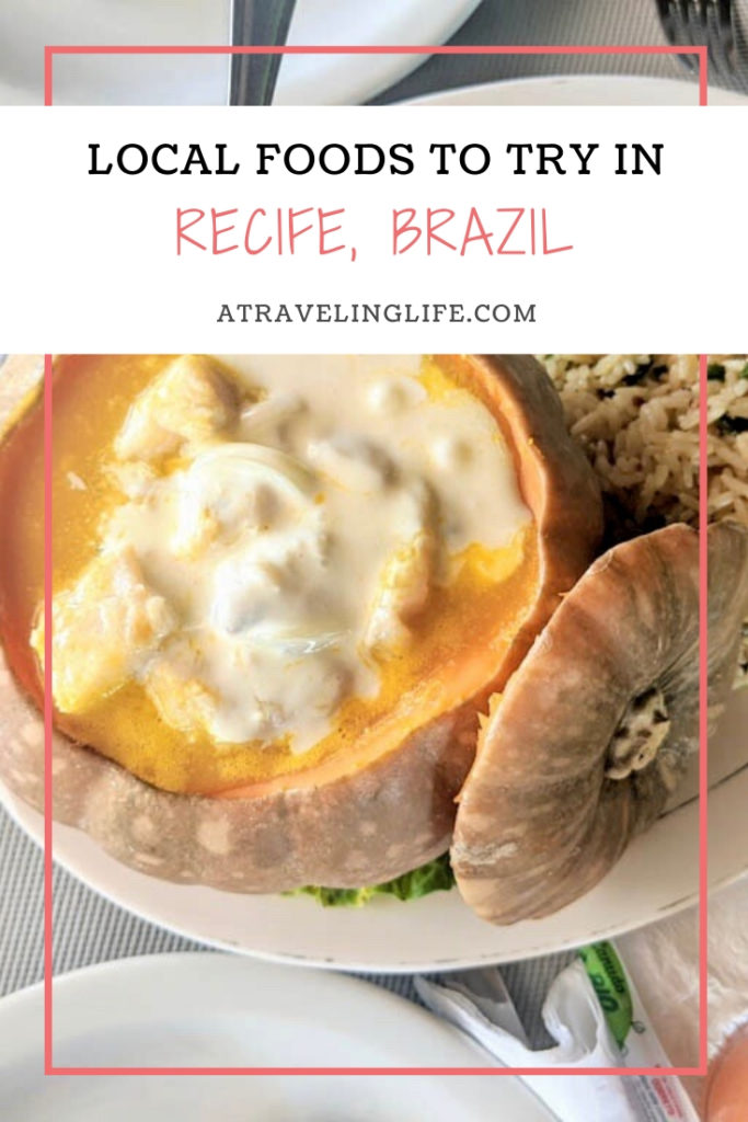 Here's how to experience authentic Brazilian cuisine in the lively city of Recife, Brazil, including what to eat in Recife, where to eat in Recife, what to drink in Recife, and a Brazilian dessert. | #visitbrazil #visitbrasil #visitrecife #southamerica